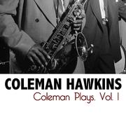 Coleman Plays, Vol. 1