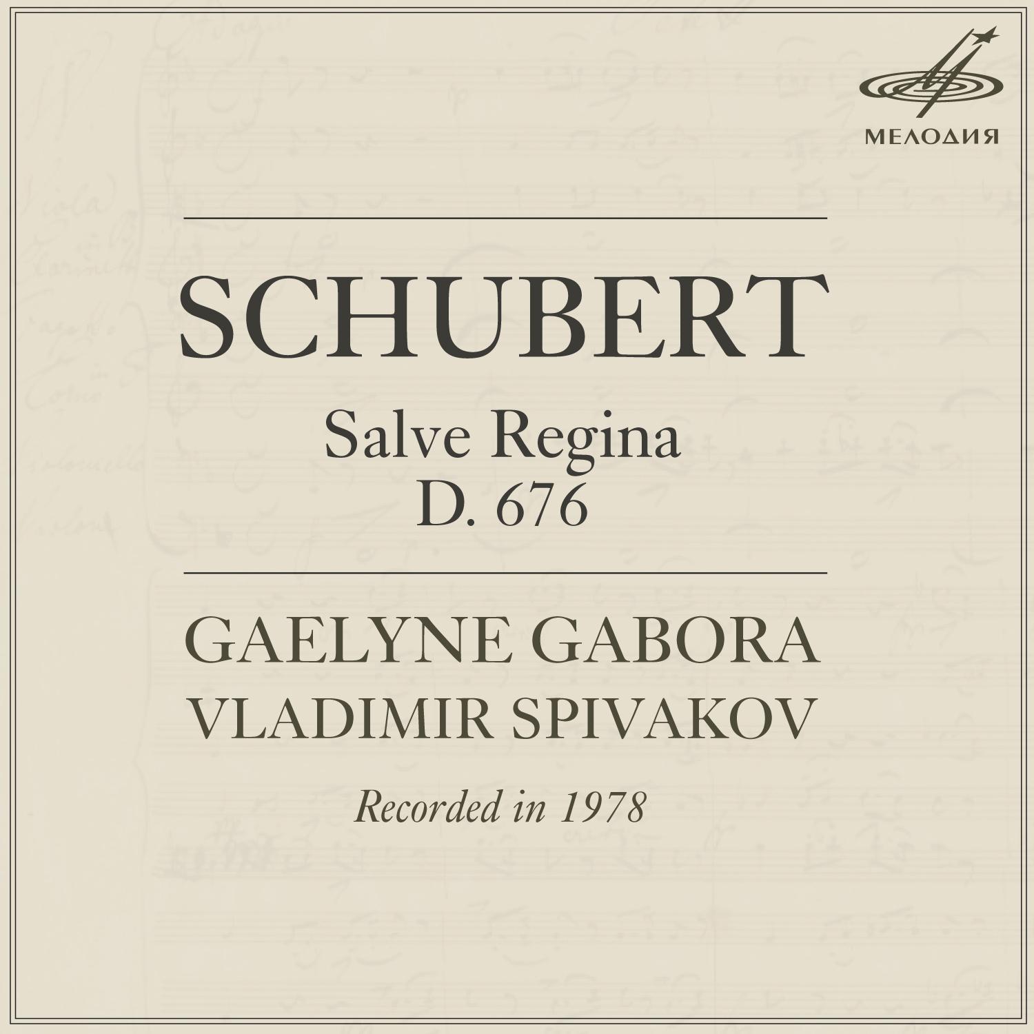 Schubert: Salve Regina, D. 676, Op. posth. 153
