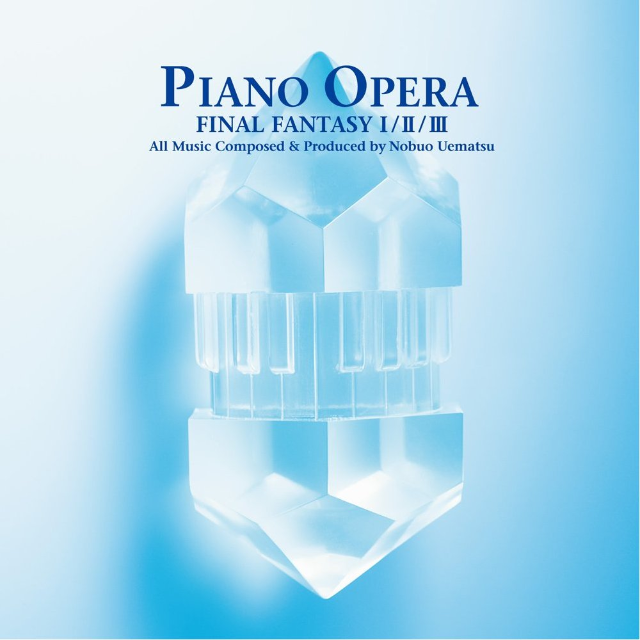 PIANO OPERA FINAL FANTASY I/II/III专辑