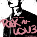 New Time Rock n Lov3