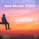 Sad Music 2020专辑