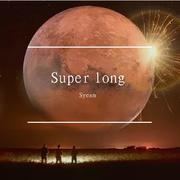 Super long