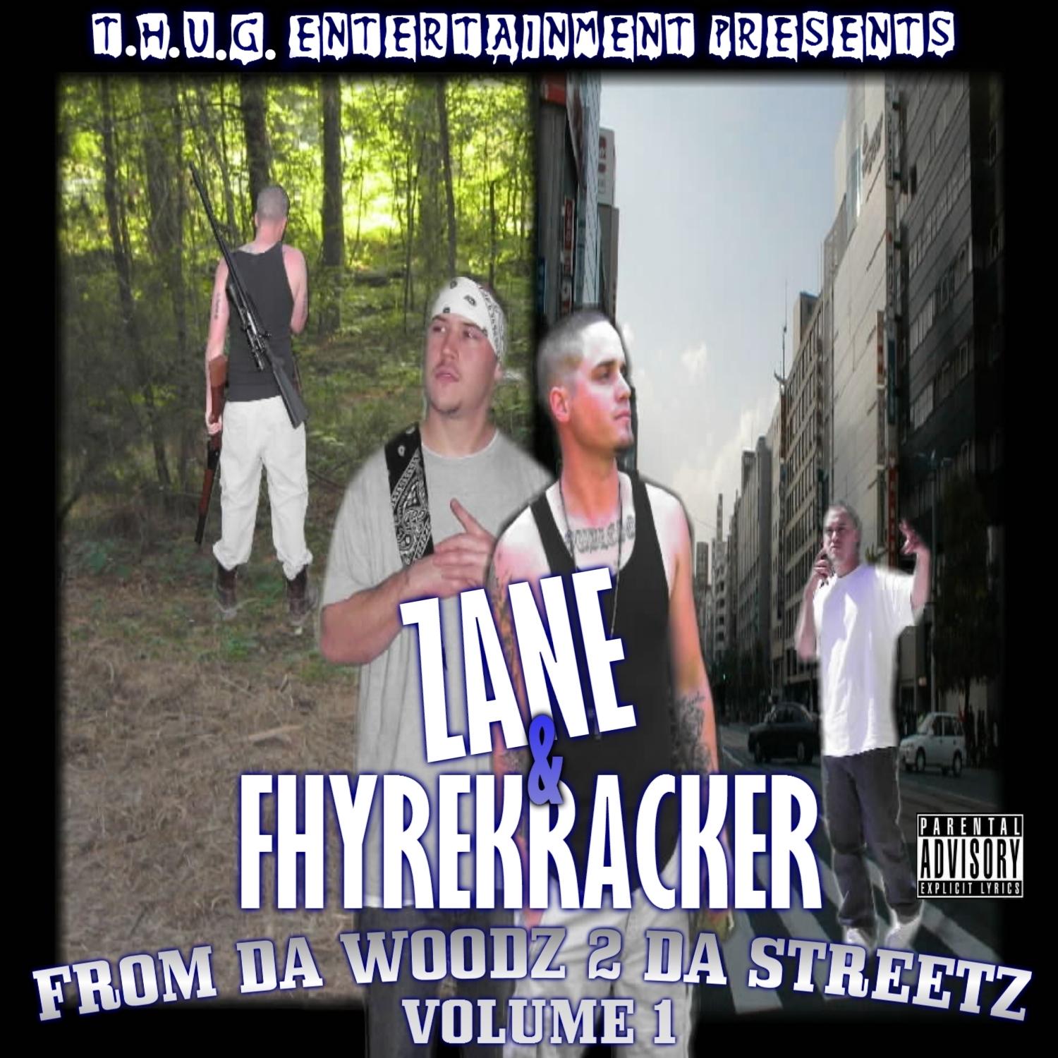 From Da Woodz 2 Da Streetz Volume1