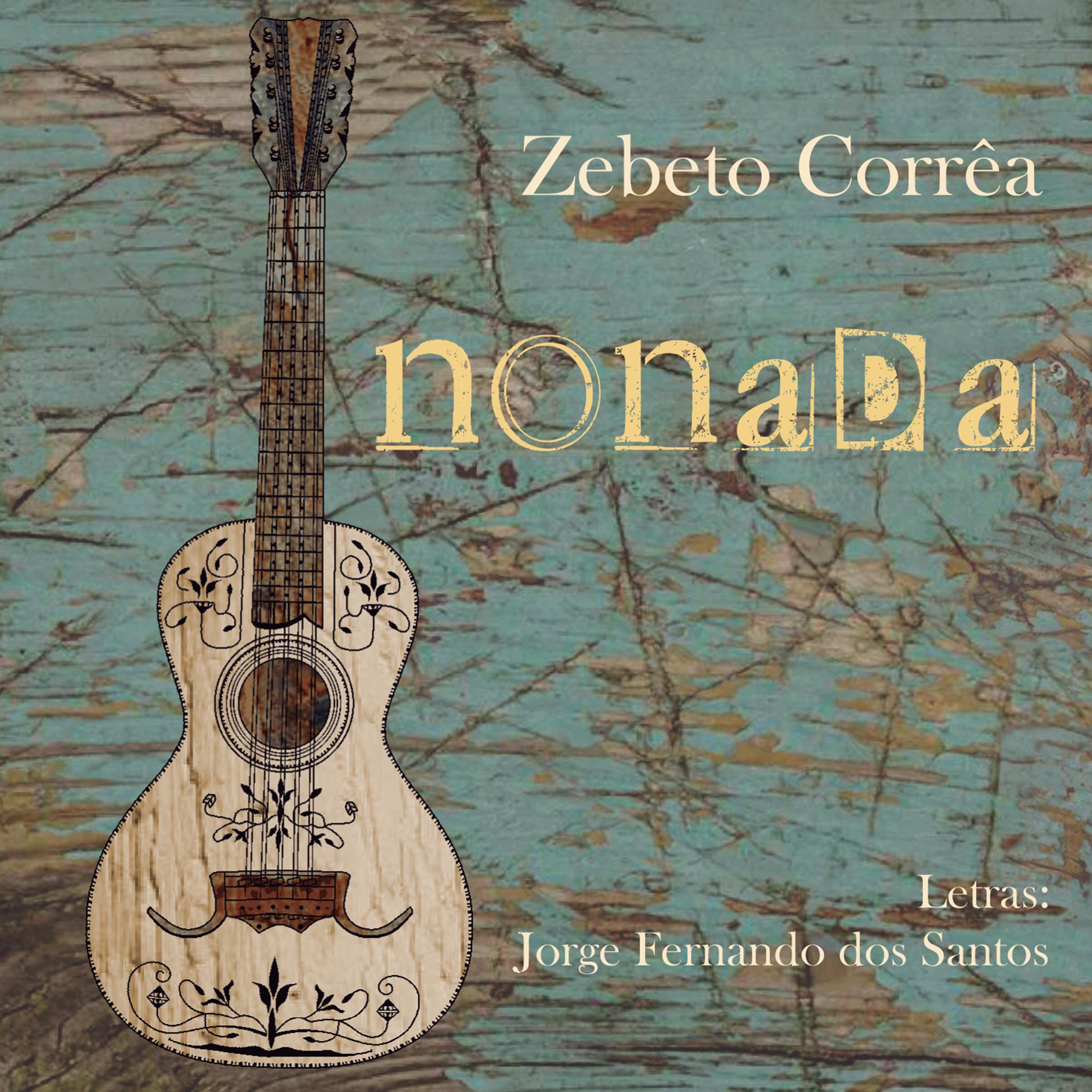 Zebeto Corrêa - Viola Iluminada