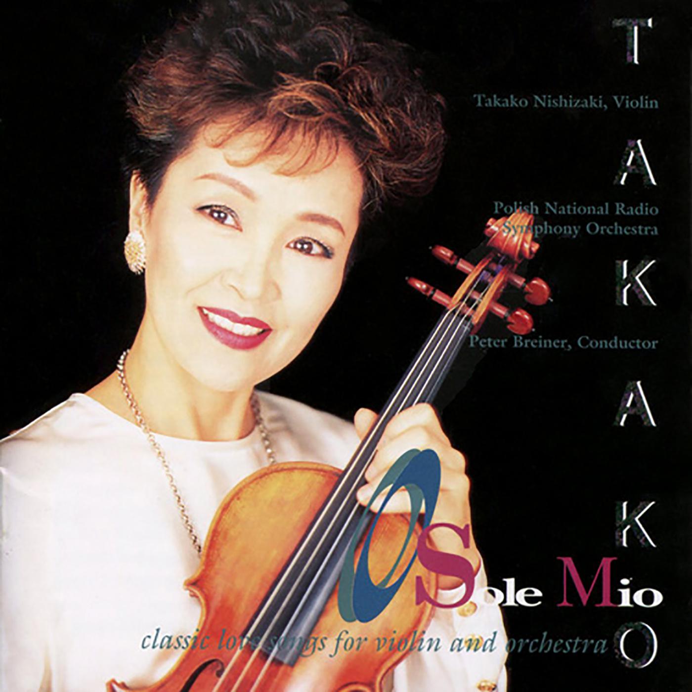 O Sole Mio - Classic Love Songs for Violin and Orchestra (Nishizaki, Polish National Radio Symphony,专辑