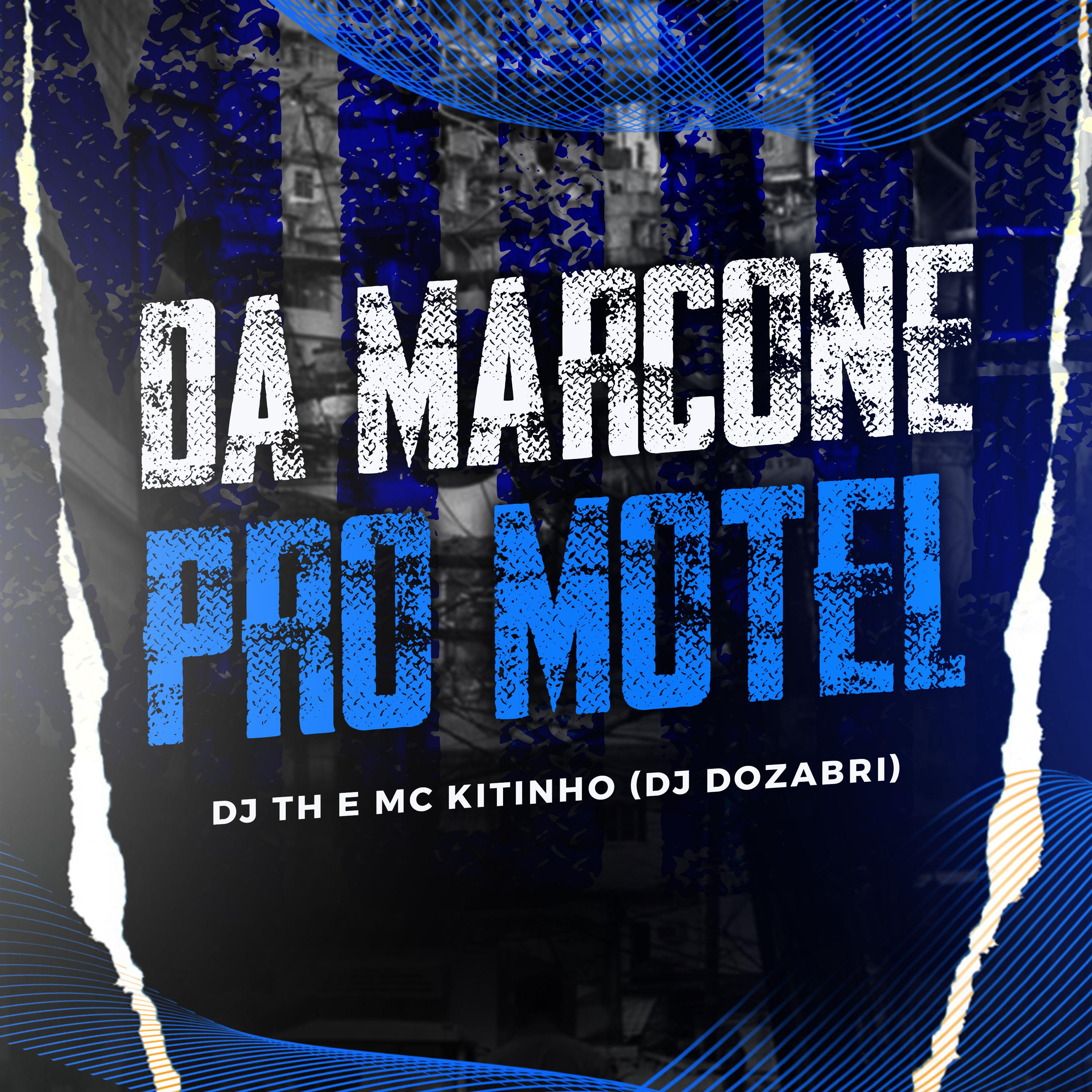 DJ TH - Da Marcone pro Motel