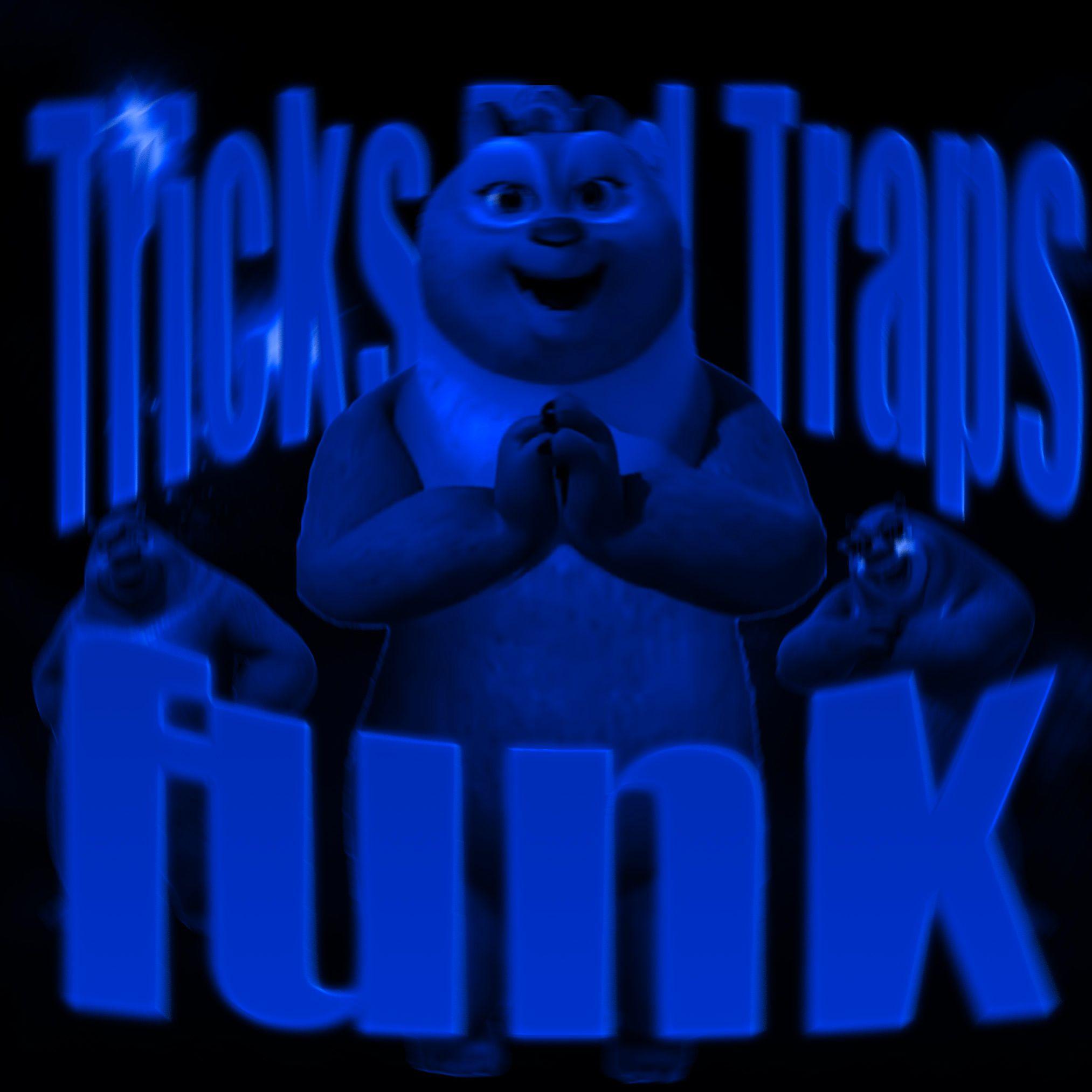 Tricks And Traps Funk