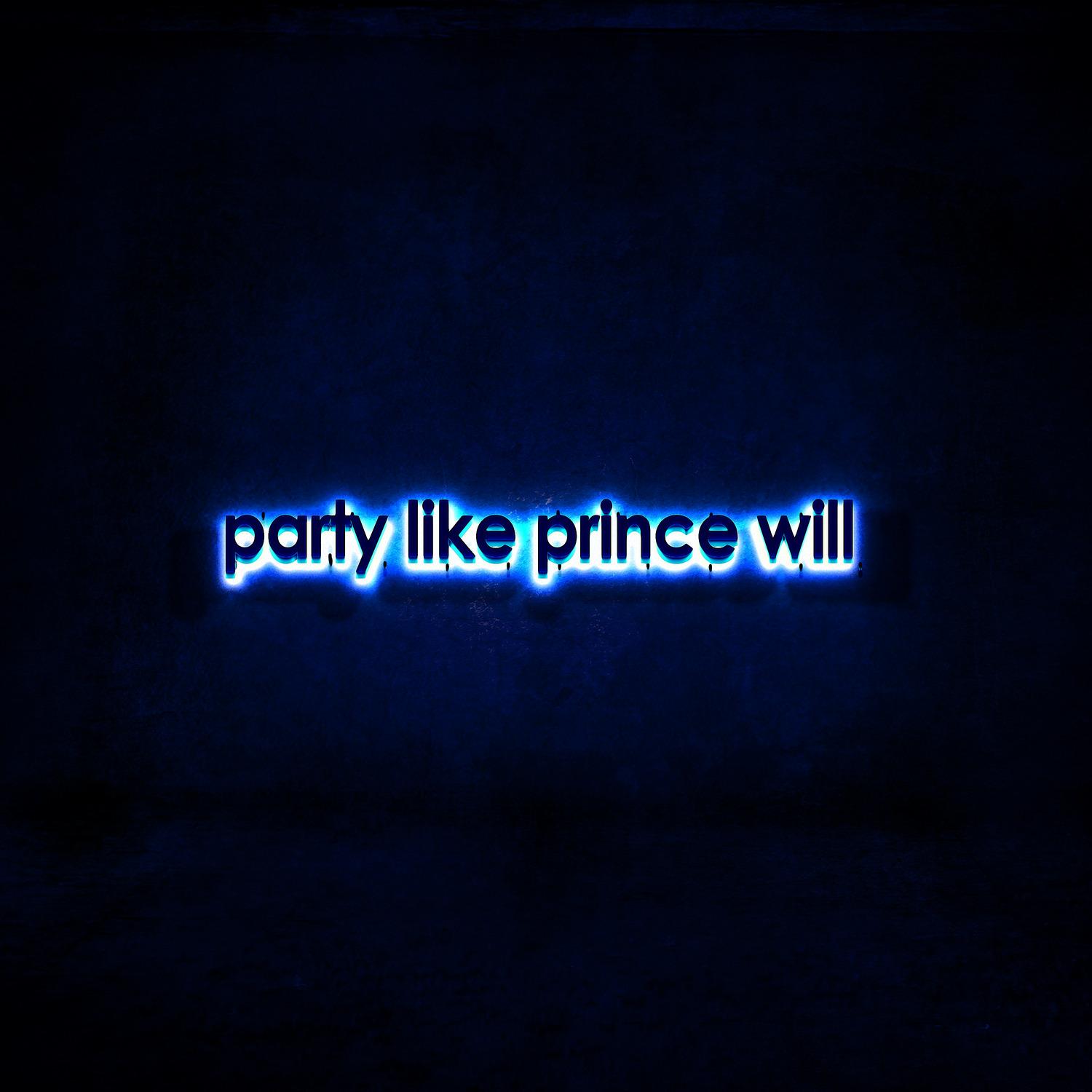 Party Like Prince Will 1 (feat. Farisha)