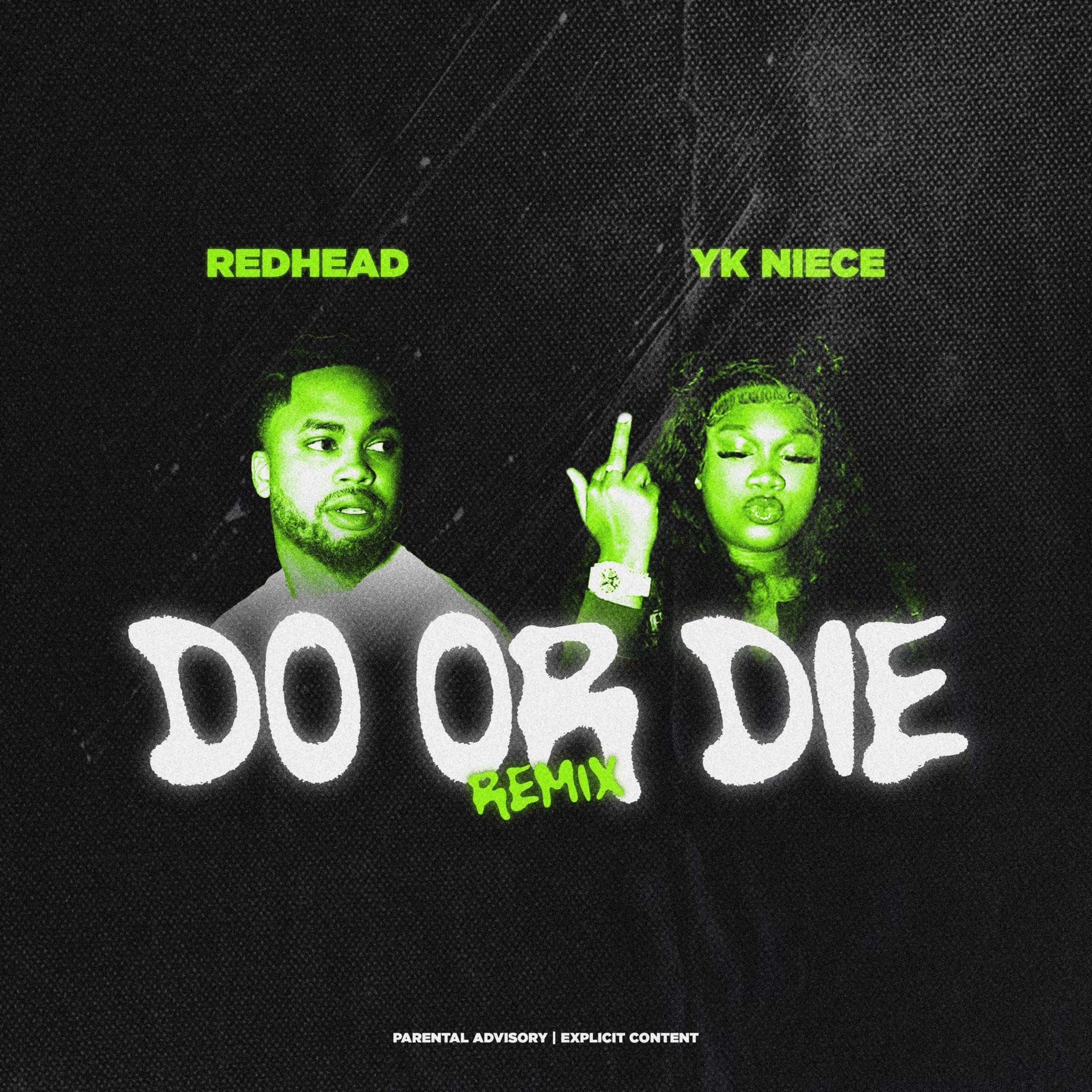Do or Die Remix