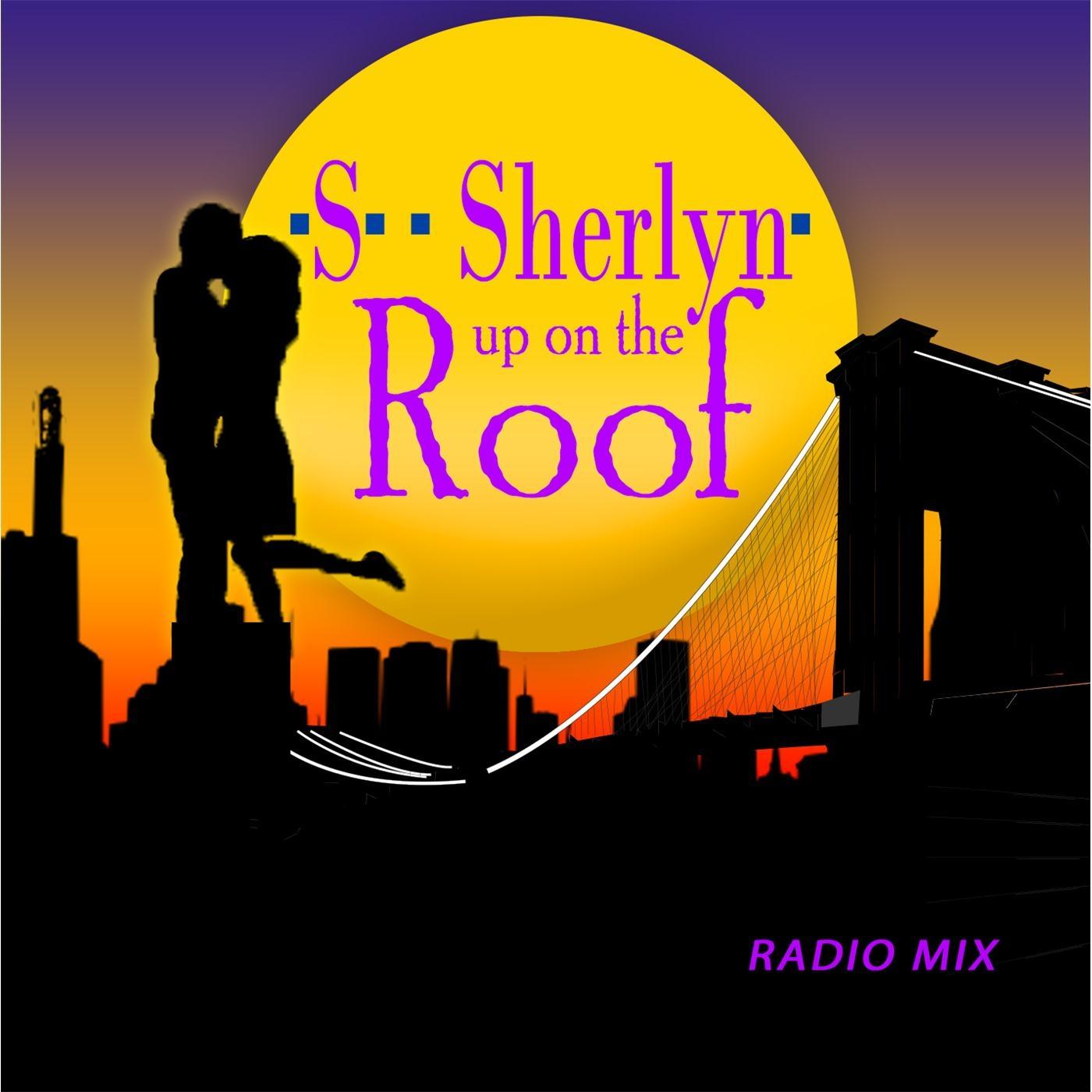 Up On the Roof (Radio Mix)