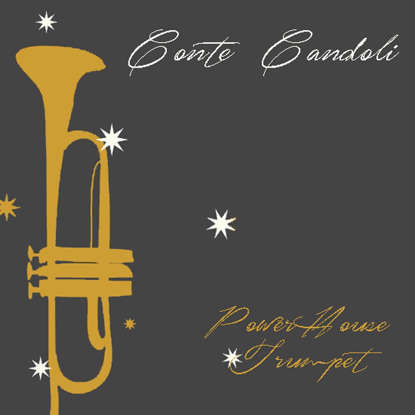 Conte Candoli: Powerhouse Trumpet