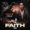 PlayaGlam - Faith (feat. IGO)