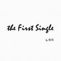 the First Single