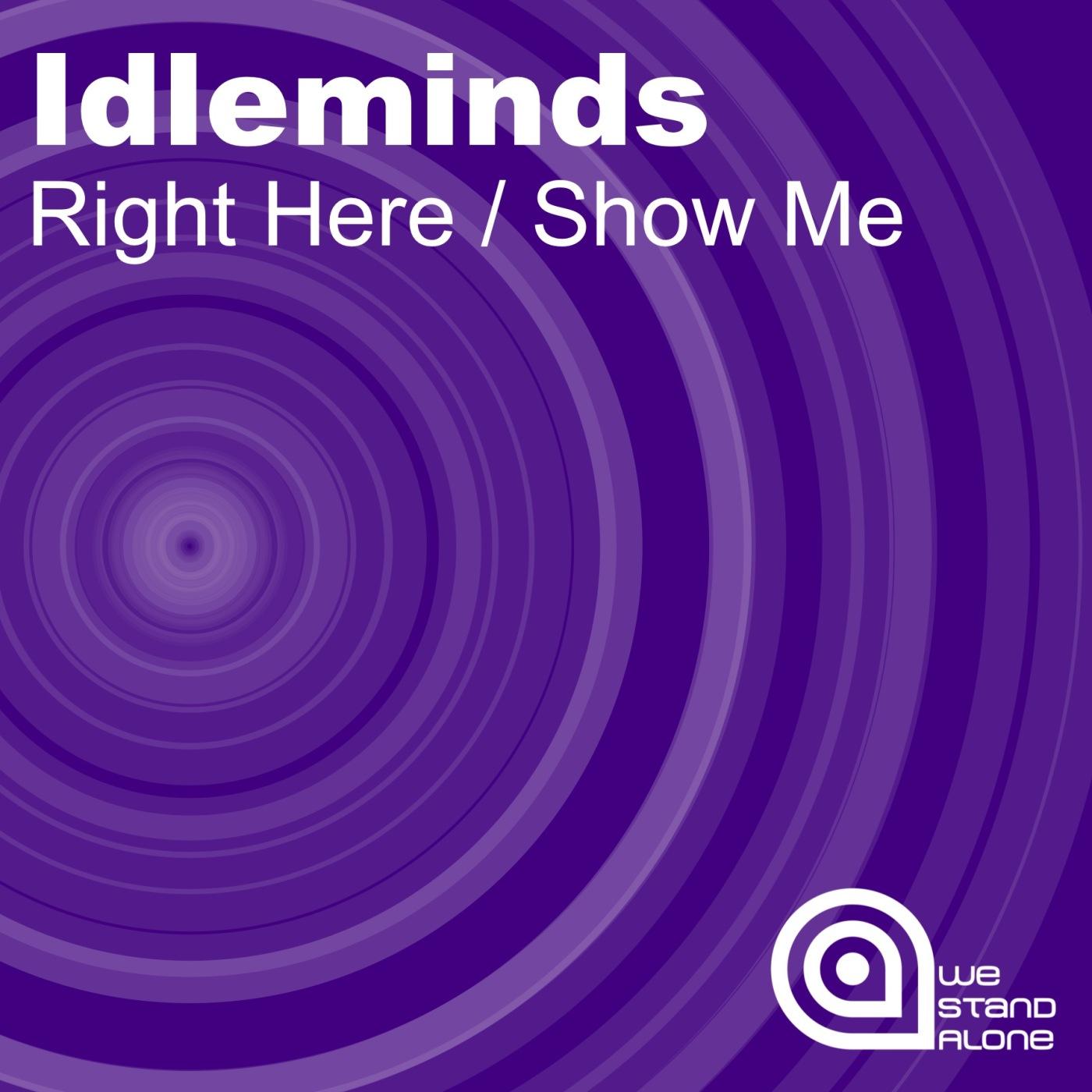 Right Here / Show Me