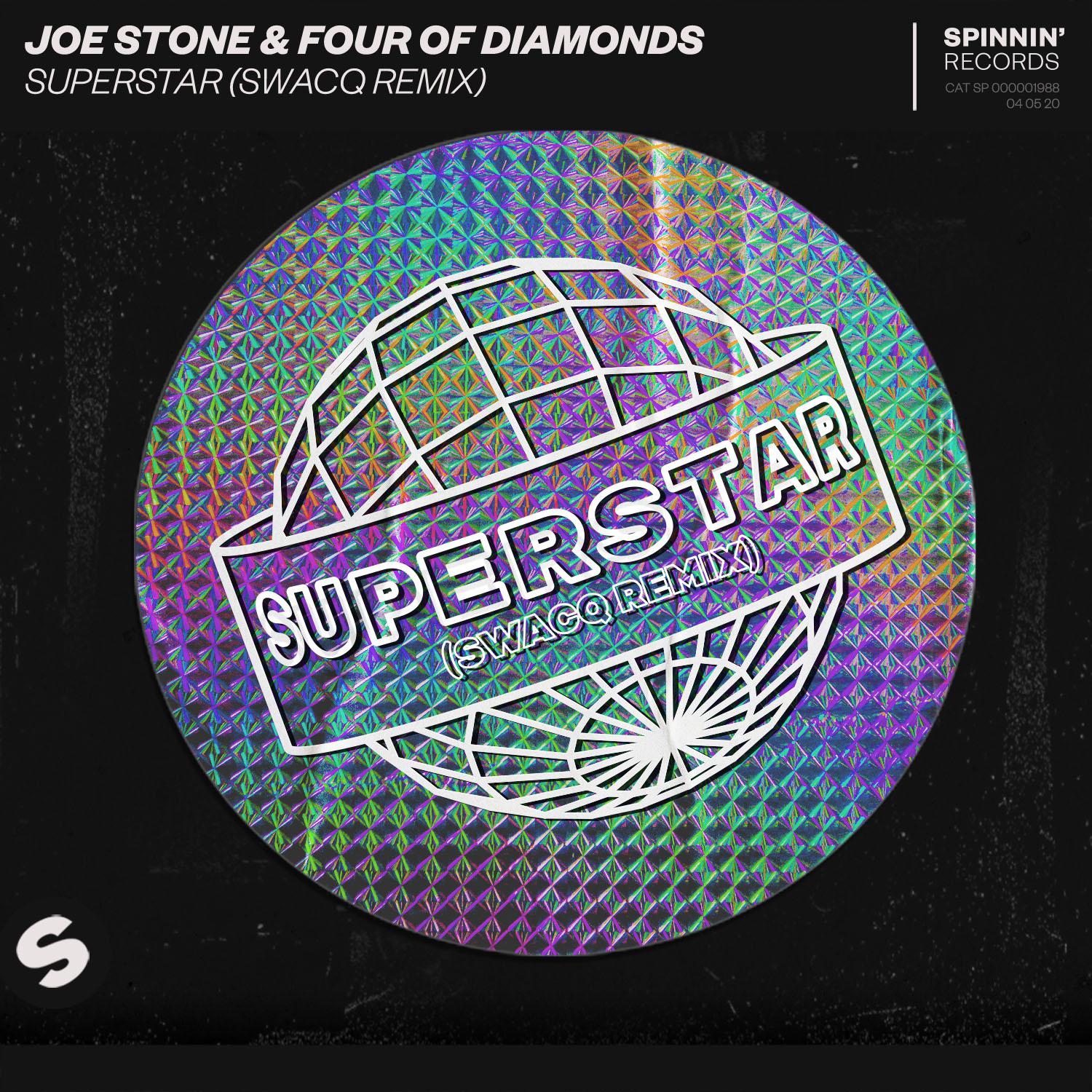 Joe Stone - Superstar (SWACQ Remix)