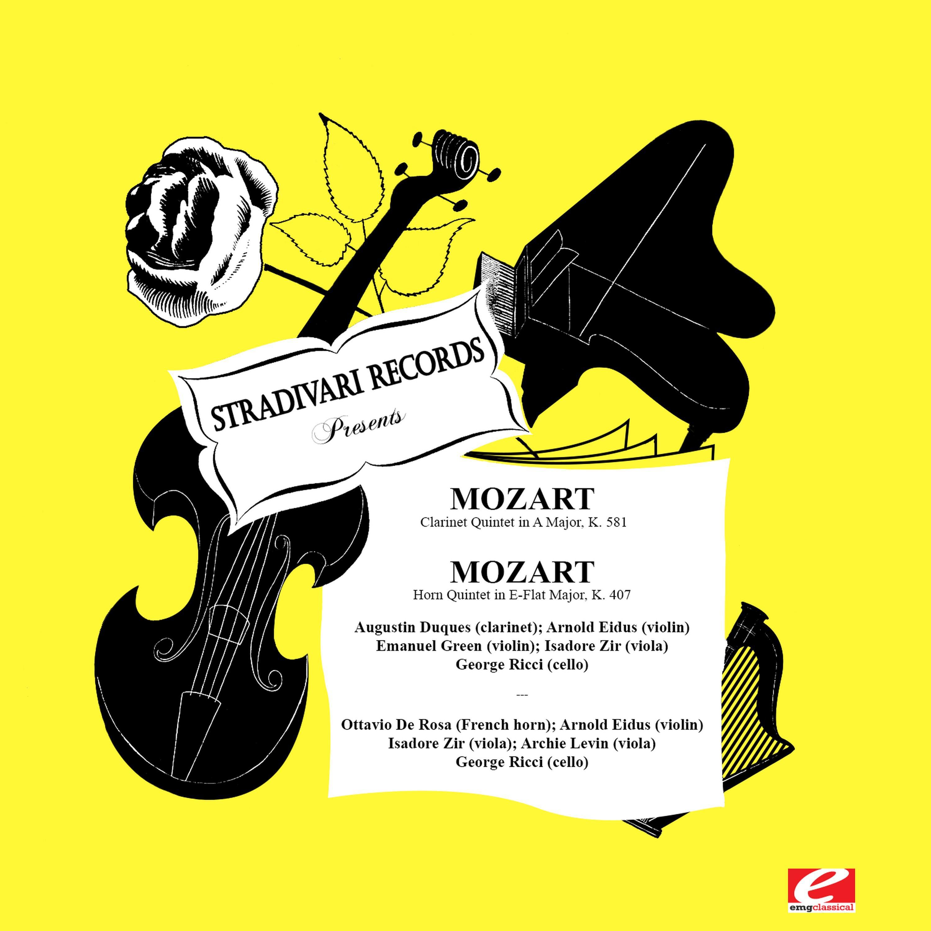 Mozart: Clarinet Quintet in A Major, K. 581 - Horn Quintet in E-Flat Major, K. 407 (Digitally Remast专辑