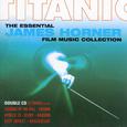 Titanic - The Essential James Horner Film Music Collection