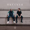 Dreamer (Remixes Vol. 2)专辑