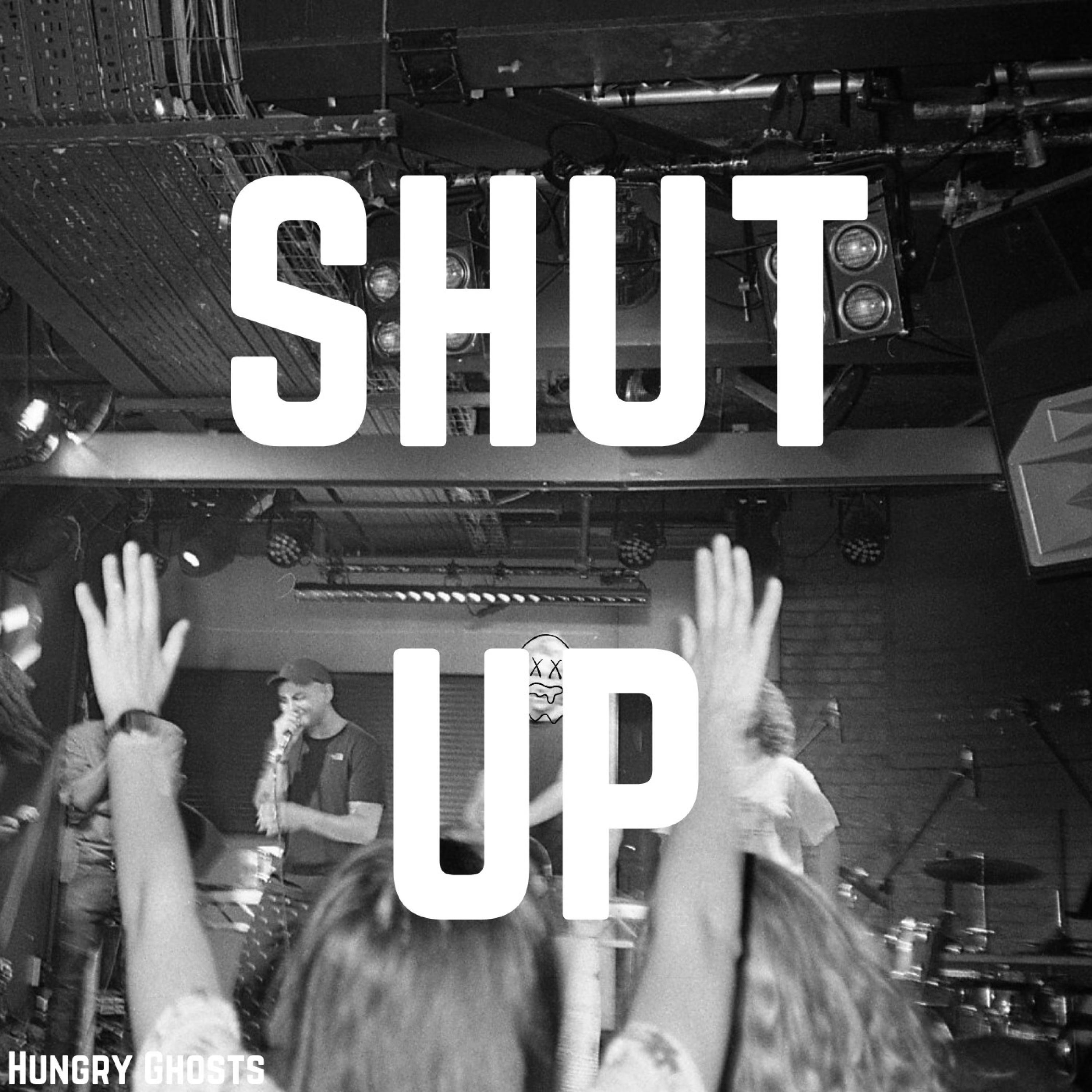 Shut Up
