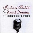 The Kings Of Swing (with Frank Sinatra)