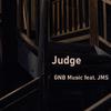 GNB Music - Judge (feat. JMS)