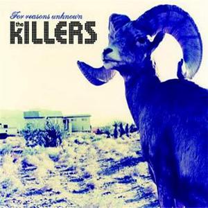 The Killers - For Reasons Unknown （升3半音）