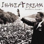 I Have A Dream