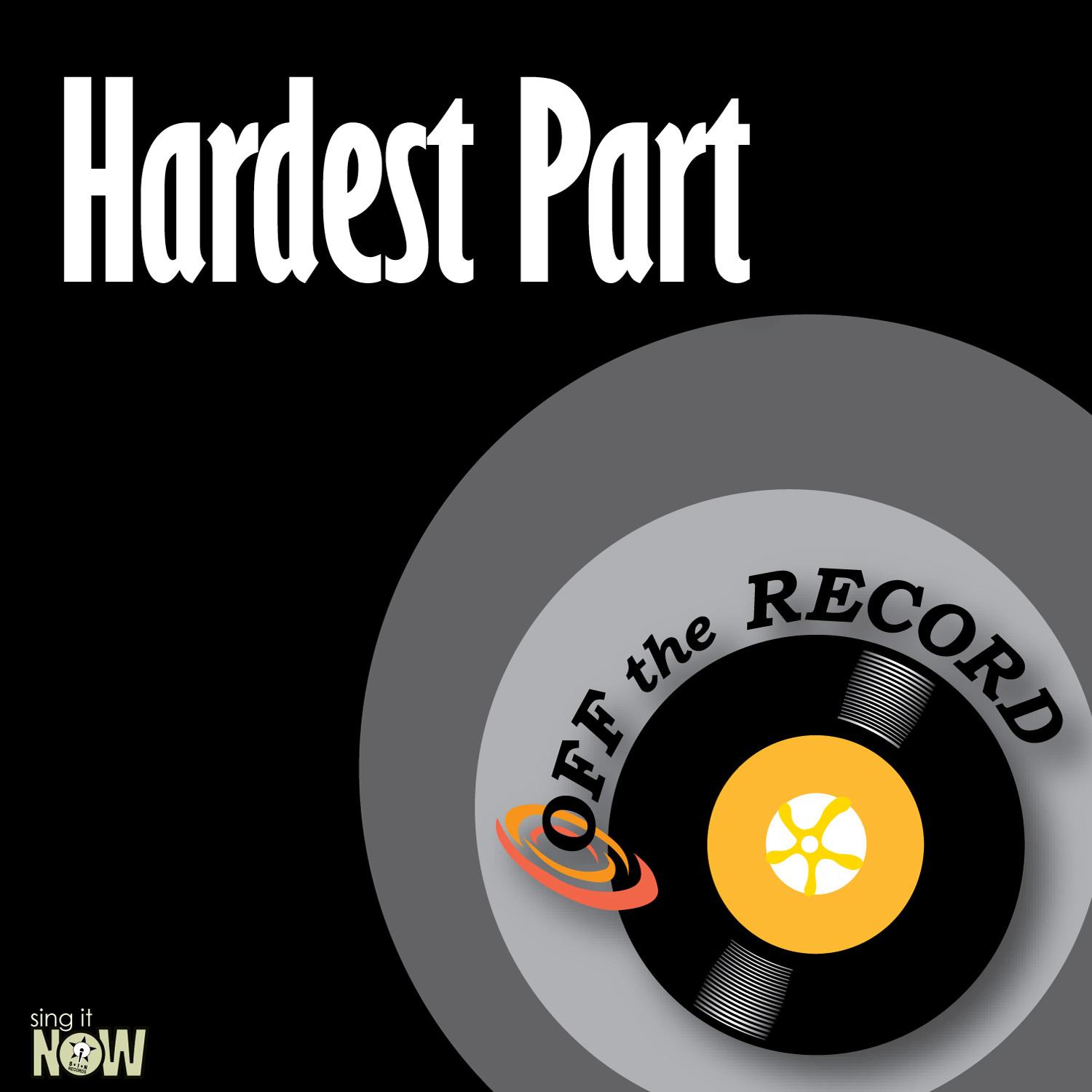 Hardest Part