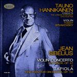 Sibelius: Violin Concerto in D Minor, Op. 47 & Tapiola, Tone Poem for Orchestra, Op. 112专辑
