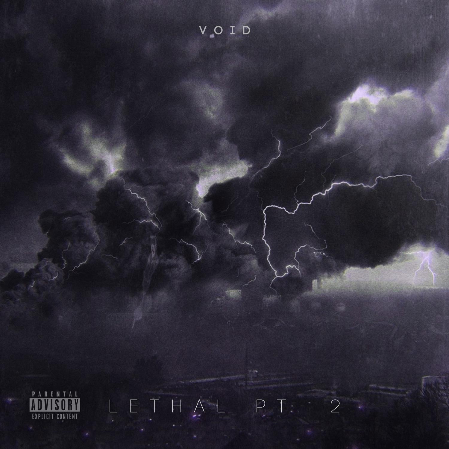 Lethal, Pt. 2