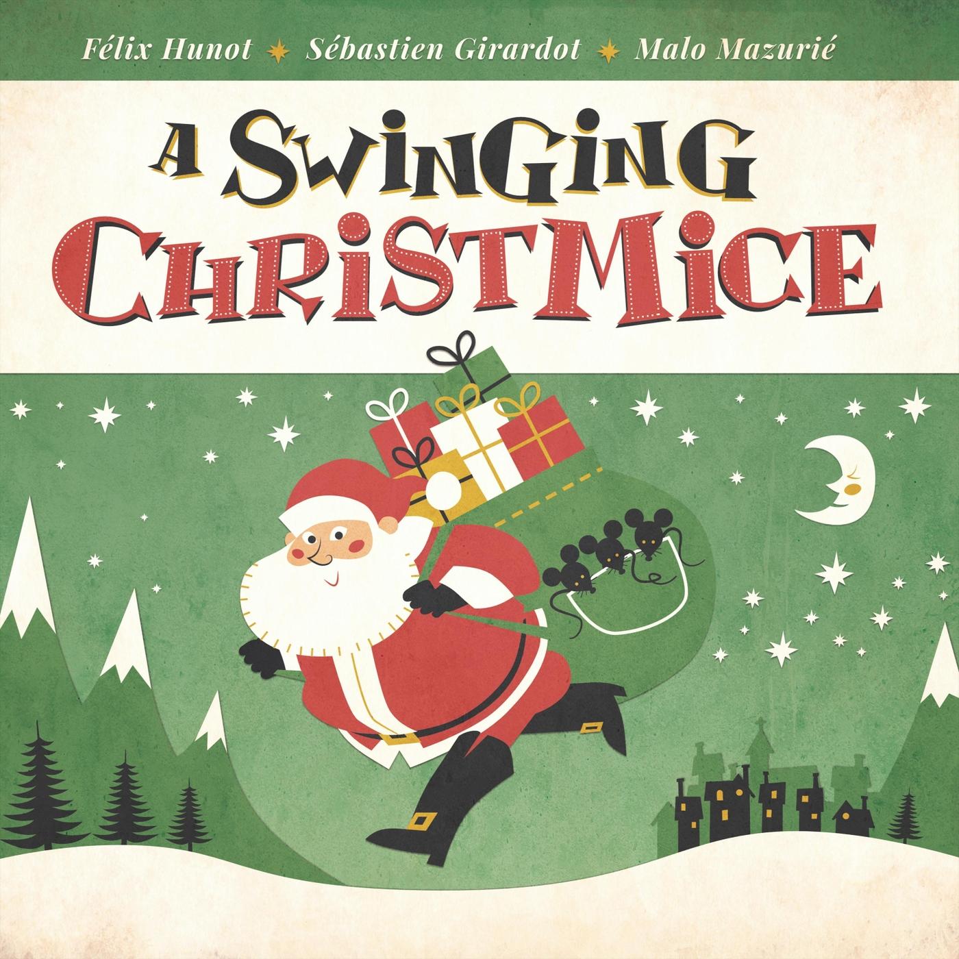 A Swinging Christmice