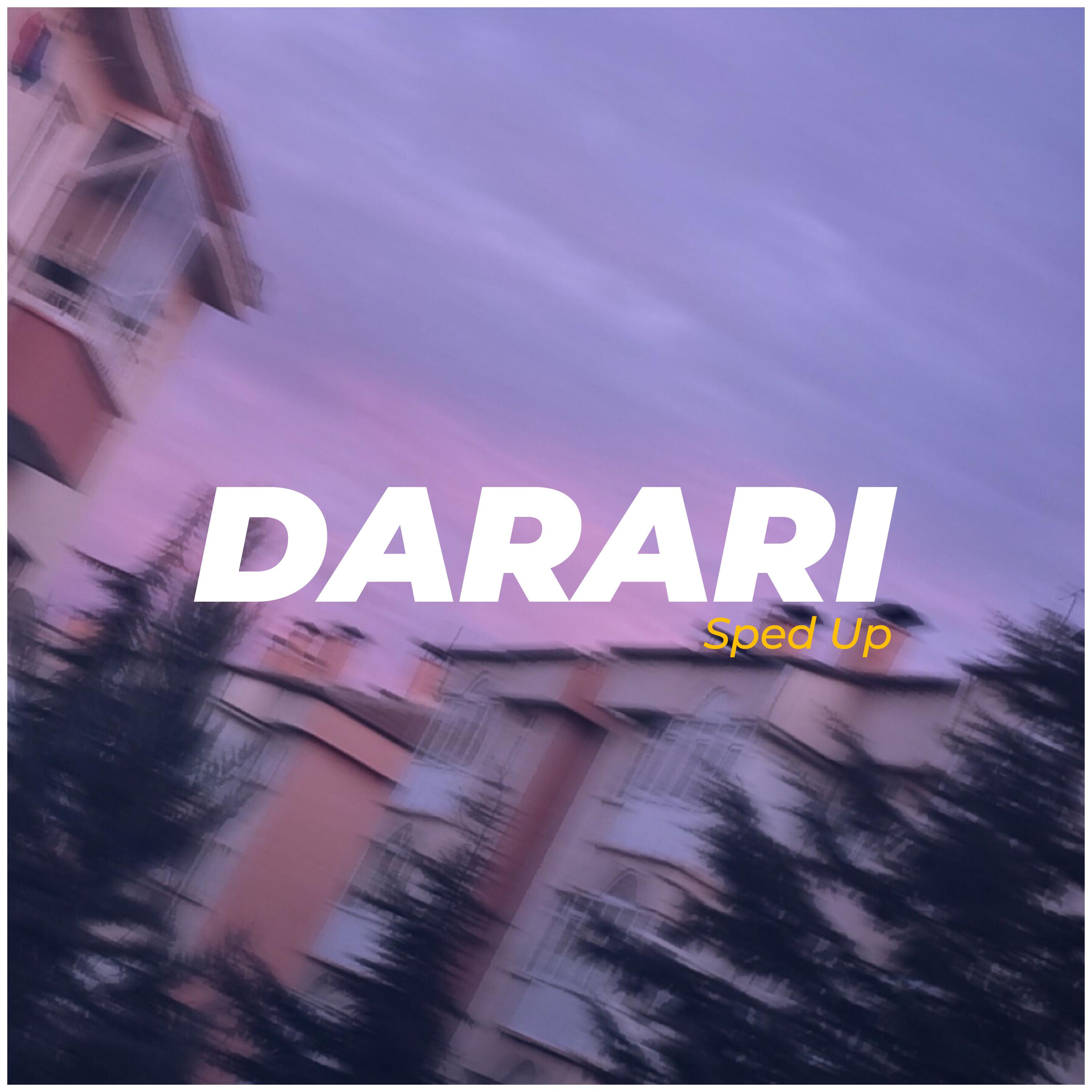 Darari Sped Up