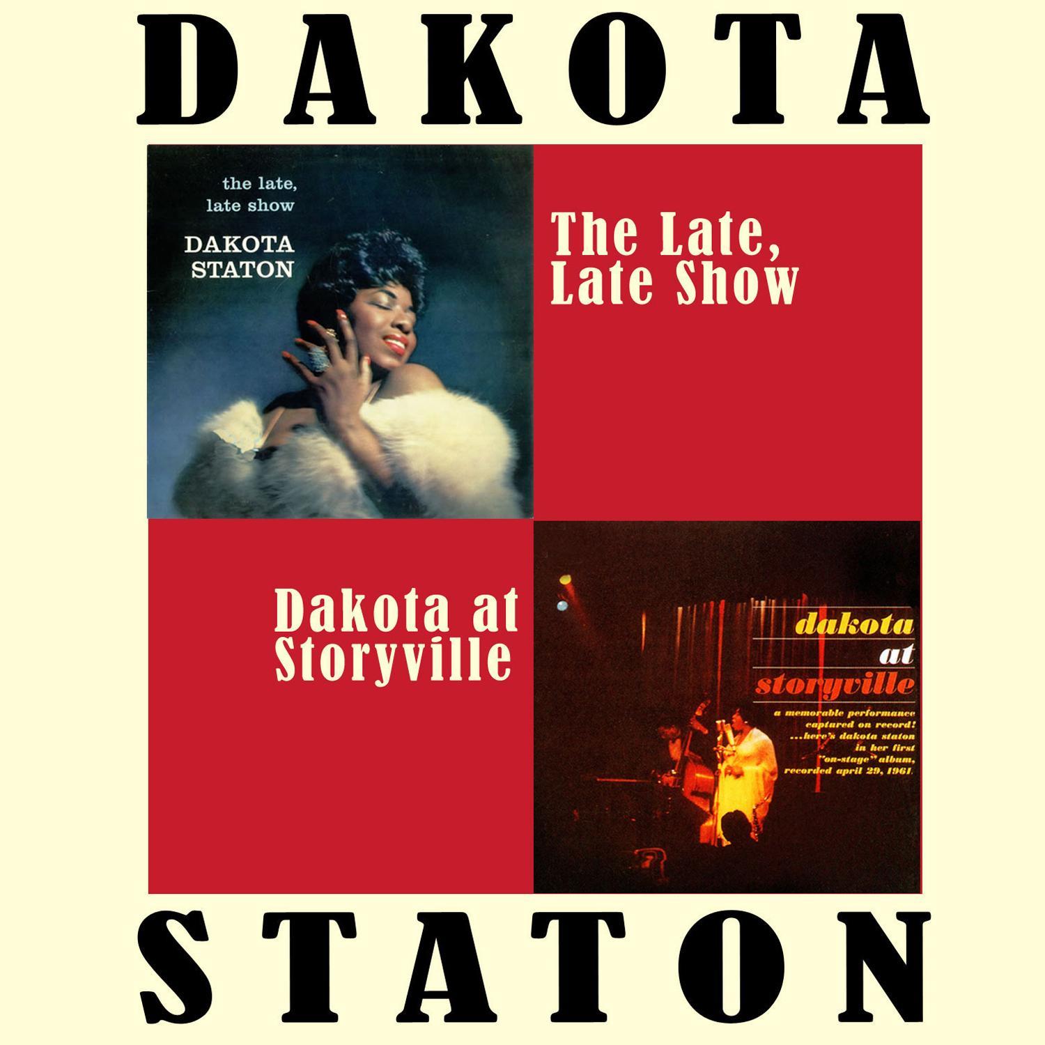 The Late, Late Show + Dakota at Storyville (Live)