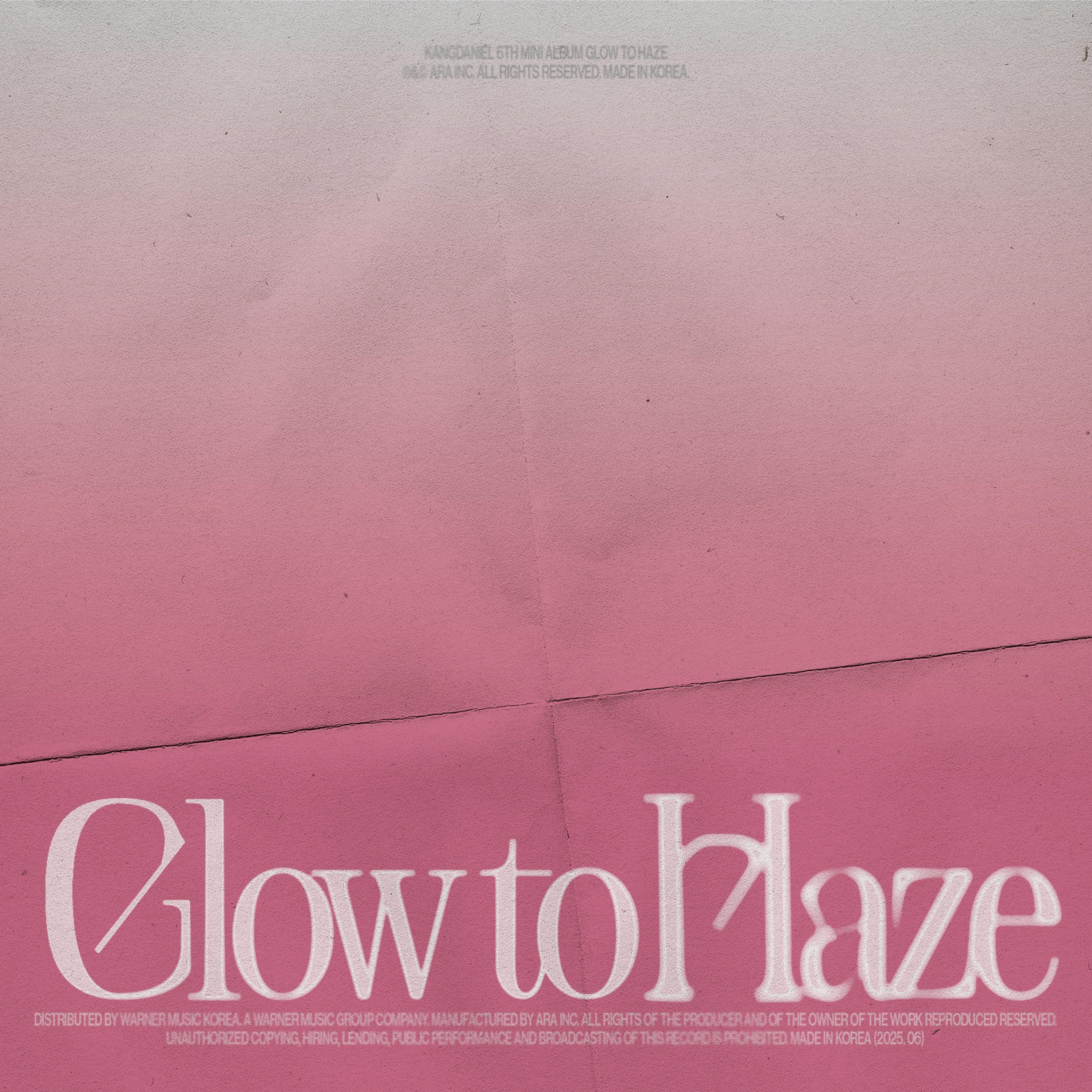 Glow to Haze专辑