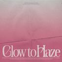 Glow to Haze专辑