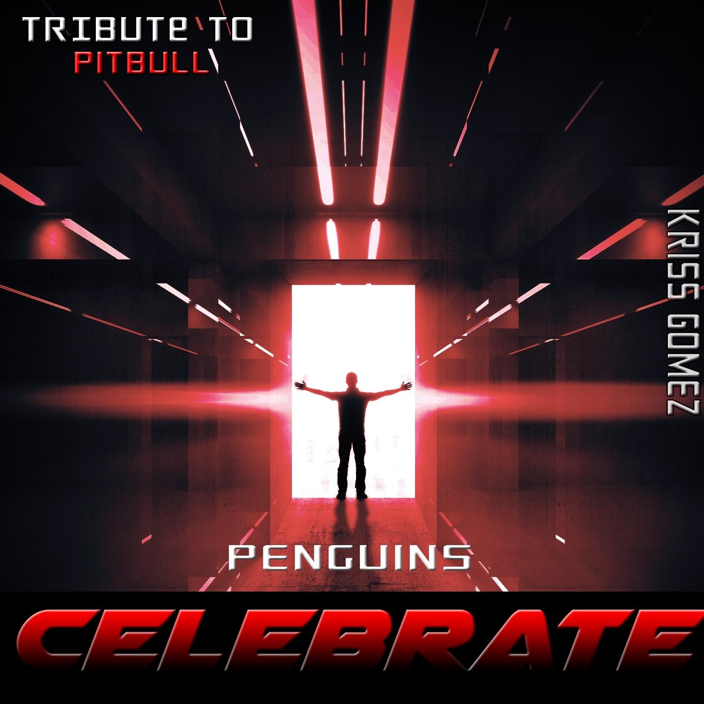 Celebrate: Tribute to Pitbull