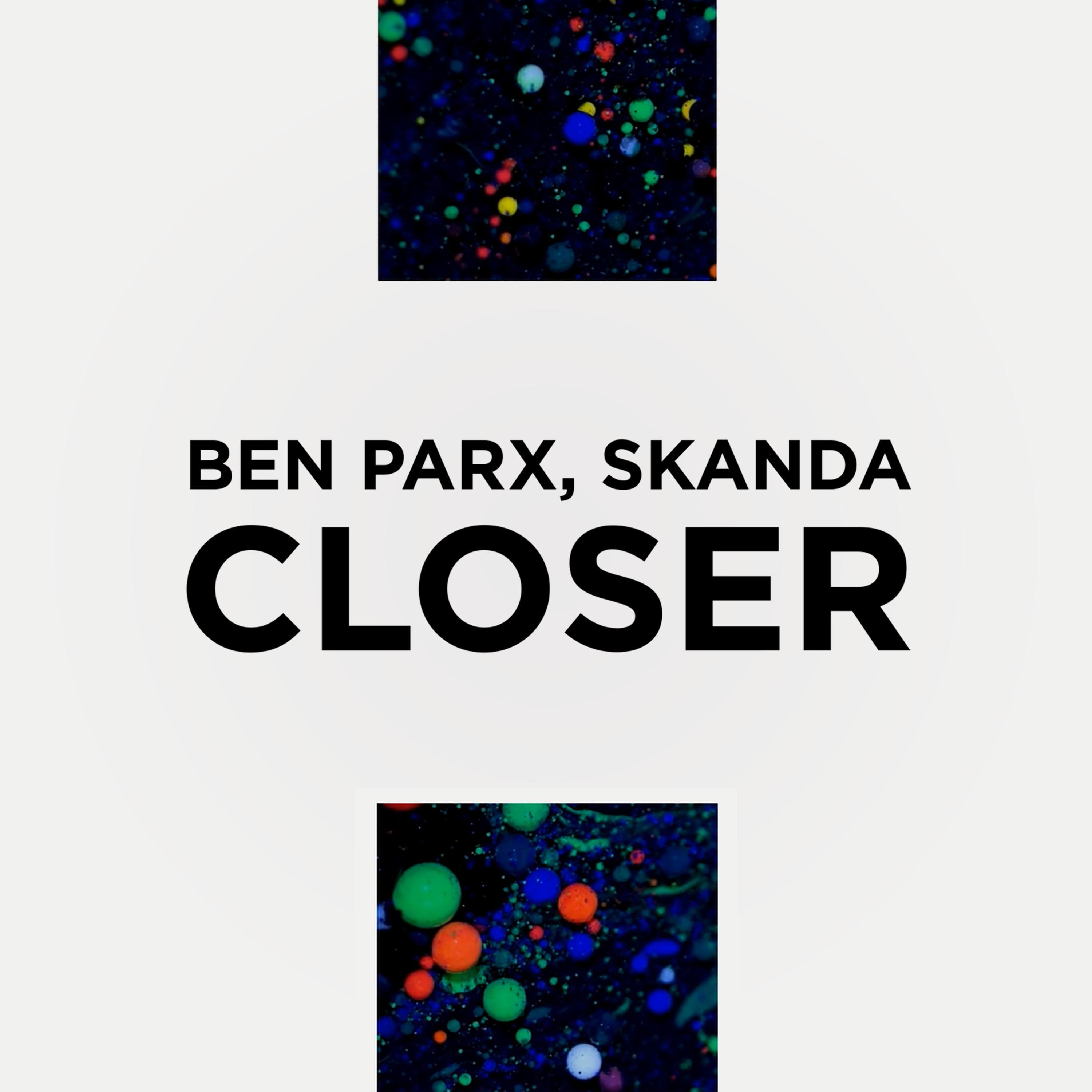 Closer