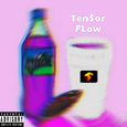 Ten$orFlow