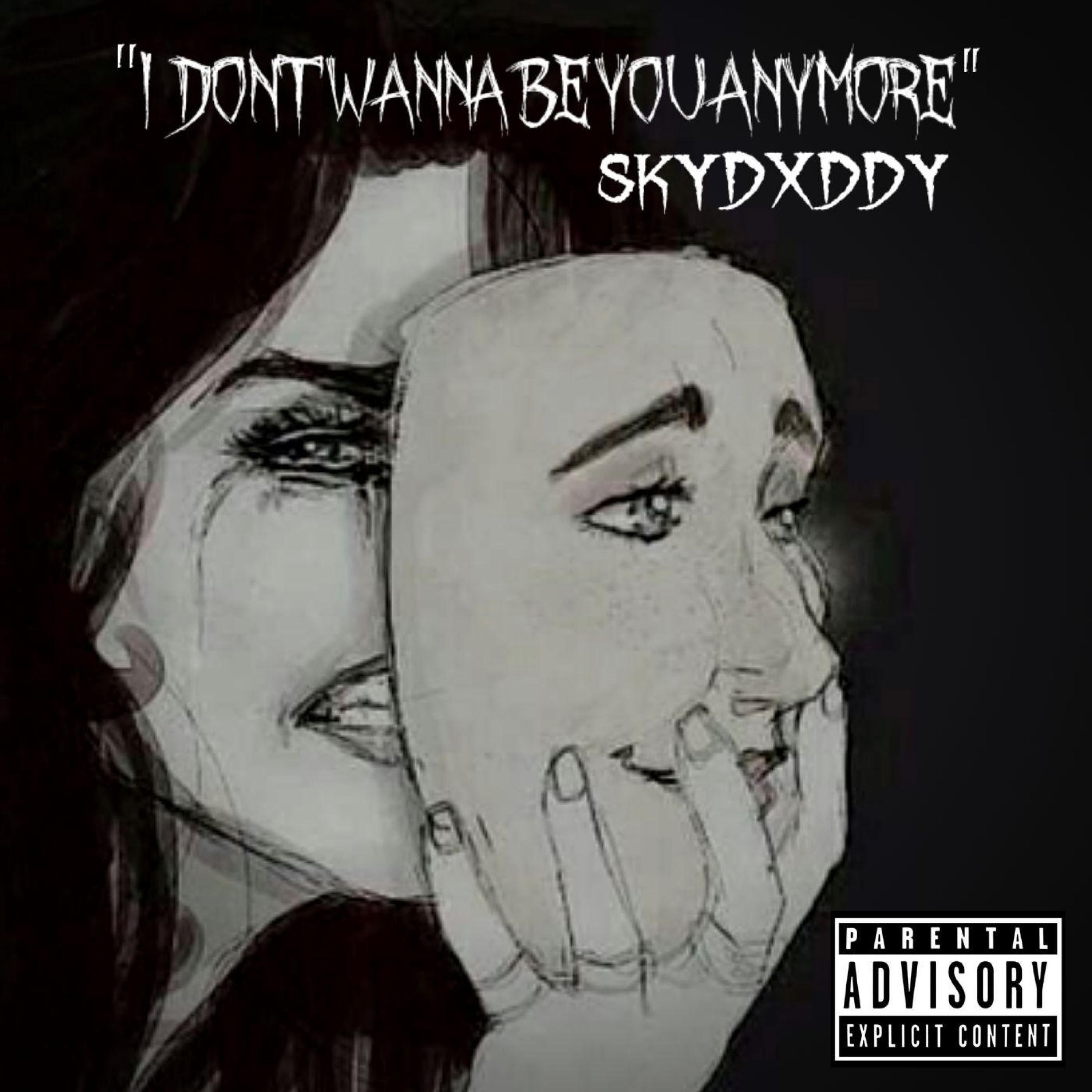 Idontwannabeyouanymore