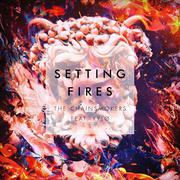 Setting Fires (Remixes)专辑