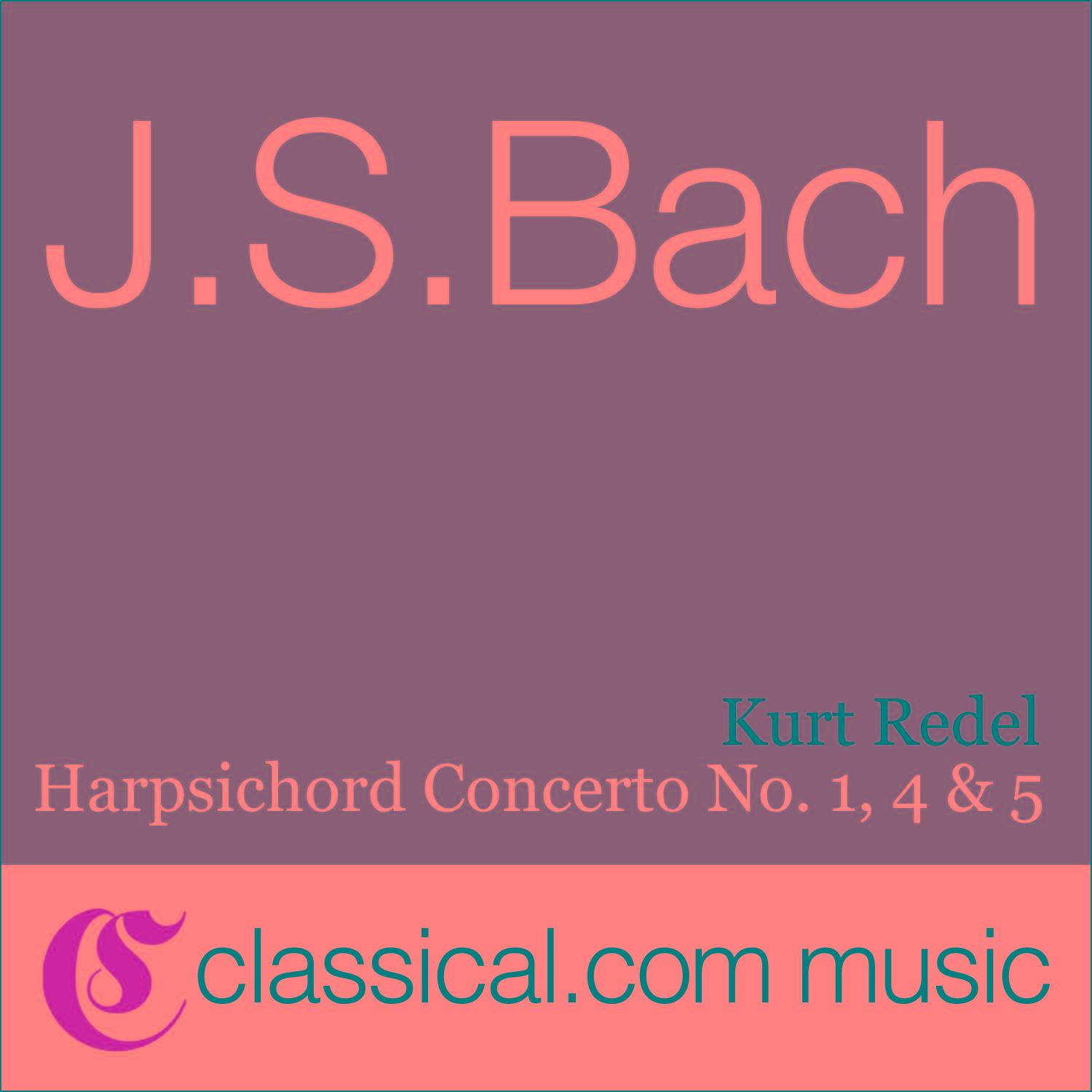 Johann Sebastian Bach, Harpsichord Concerto No. 1 In D Minor, BWV 1052