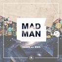 Mad Man (feat. Riko)专辑