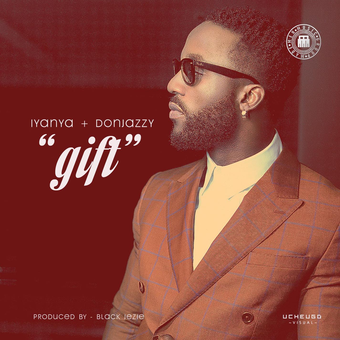 Gift (feat. Don Jazzy)