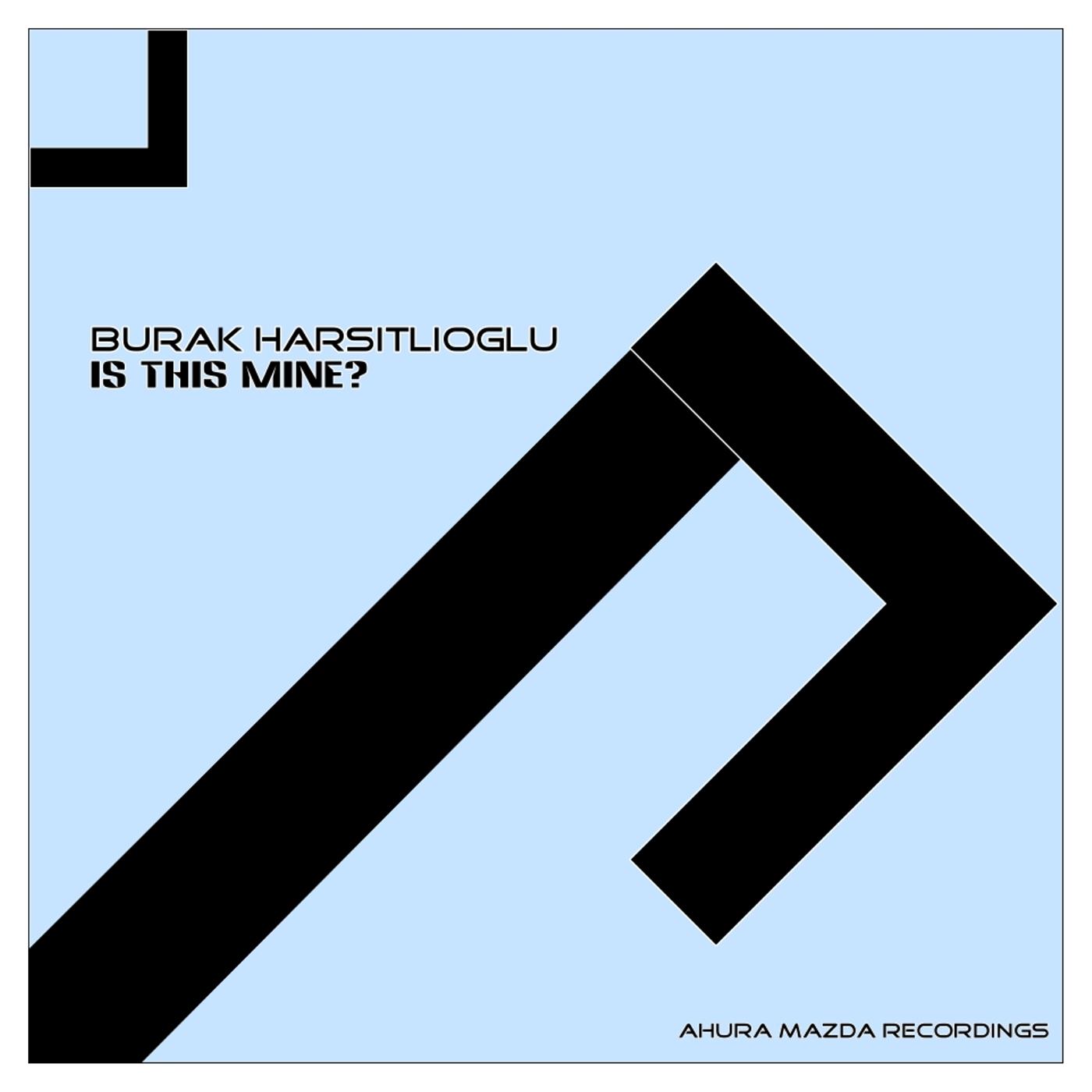 Is This Mine (Original Mix)