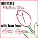 Ultimate Mother's Day: With Love from Kenny Rogers