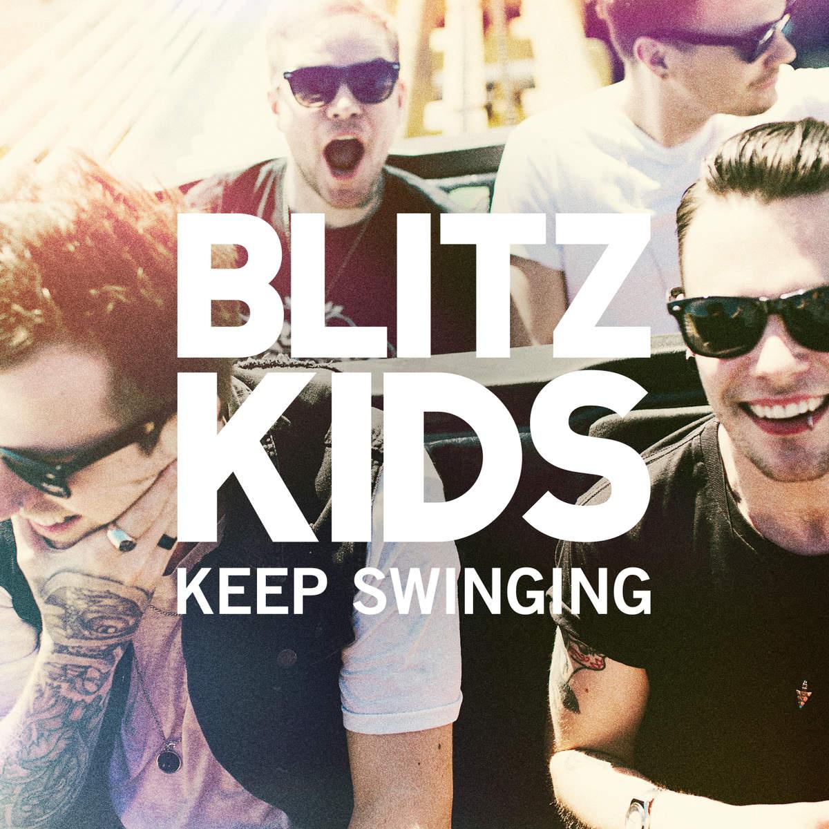 Blitz Kids - Keep Swinging (Acoustic)