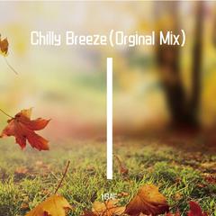 Chilly Breeze（Orginal Mix）