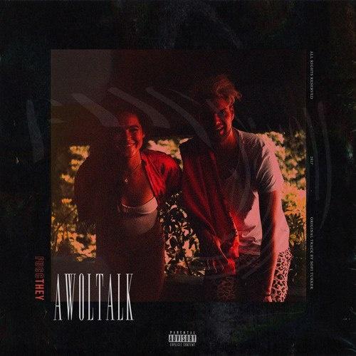 **** They (Awoltalk Remix￼)