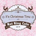 It's Christmas Time with Nat King Cole, Vol. 01专辑