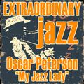 Extraordinary Jazz: My Jazz Lady